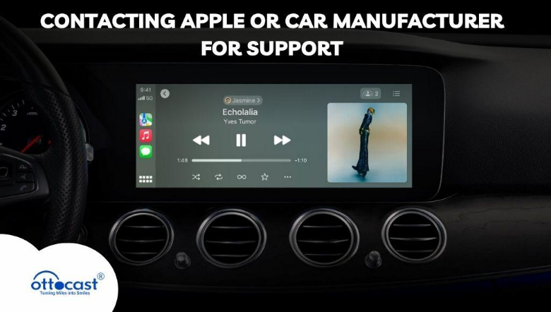 Contacting Apple or Car Manufacturer for Support